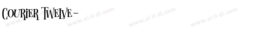 Courier Twelve字体转换